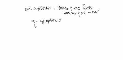 dna-replication-a-occurs-in-the-cytoplasm-of-the-cell-b-does-not-require-proteins-c-is-constantly-happening-in-a-cell-d-occurs-in-g1-of-interphase-e-takes-place-in-the-nucleus-of-the-cell-67857