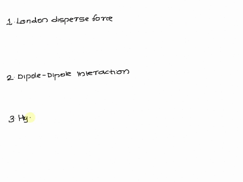 which-type-of-intermolecular-force-exists-in-all-substances-46928