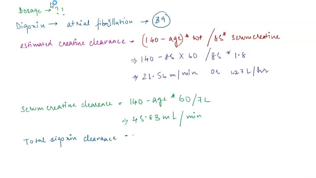 SOLVED: An 85-year-old, 60-kg woman with a serum creatinine of 8 mg/dL ...