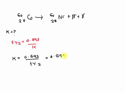 a-convenient-source-of-gamma-rays-for-radiation-chemistry-research-is-60co-which-undergoes-the-following-decay-process-co-50-ni-8-the-half-life-of-60co-is-19-x-103-days_-what-is-the-rate-con-86925