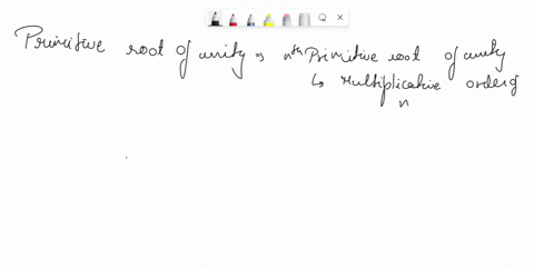 iz-213-find-the-following-primitive-roots-of-unity-in-the-following-fields-find-all-the-primitive-tenth-roots-of-unity-in-ln-find-all-the-primitive-fifth-roots-of-unity-in-z11-find-all-the-p-41512