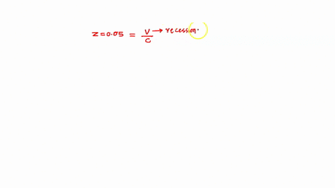a-galaxy-is-observed-with-a-redshift-005-what-is-its-recession-velocity-in-meters-per-second-49107
