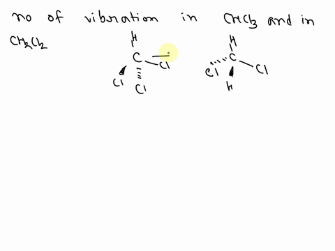 what-is-the-number-of-vibrations-for-chcl3-and-ch2cl2-11587