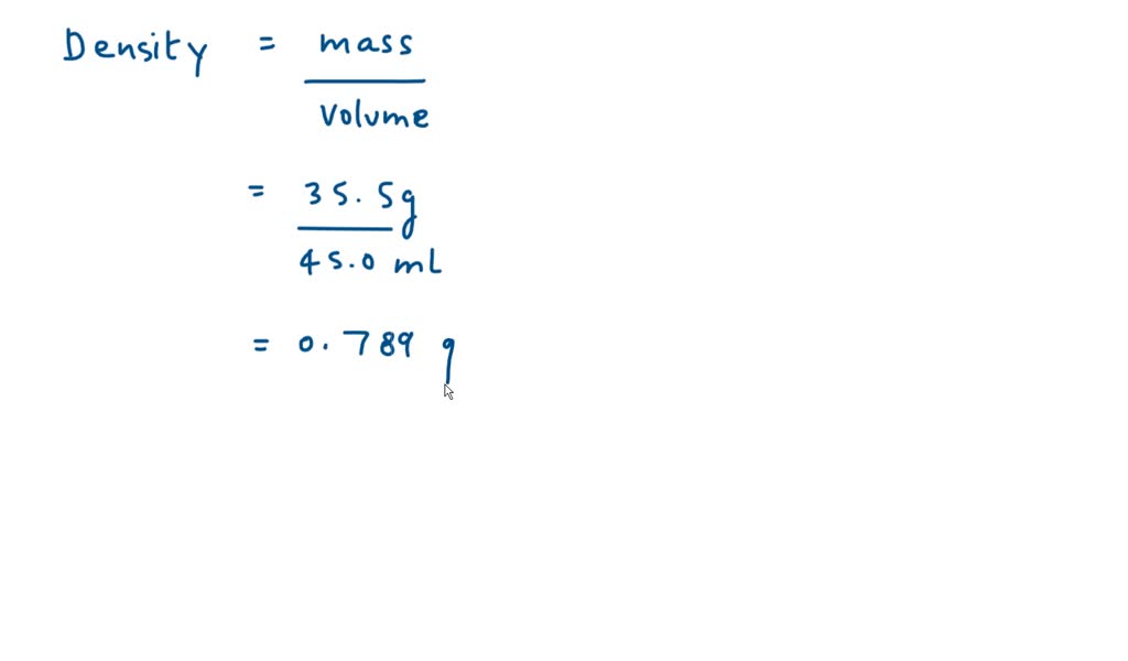 SOLVED A cylindIf a 35.5g sample occupies a volume of 45.0ml