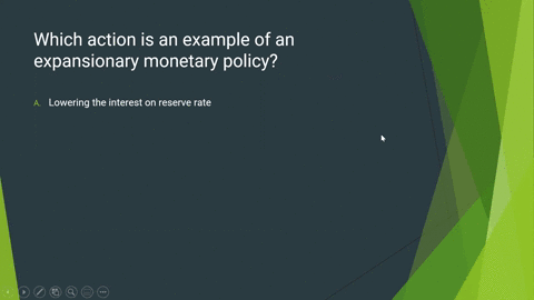 which-action-is-an-example-of-an-expansionary-monetary-policy-a-lowering-the-interest-on-reserve-rate-b-selling-treasury-securities-c-raising-the-discount-rate-d-raising-the-reserve-requirem-54043