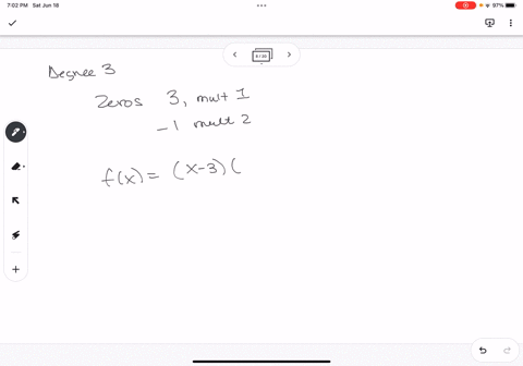 form-a-polynomial-whose-zeros-and-degree-are-given-zeros-3-multiplicity-1-multiplicity-2-degree-3-type-a-polynomial-with-integer-coefficients-and-a-leading-coefficient-fx-simplify-your-answe-20535
