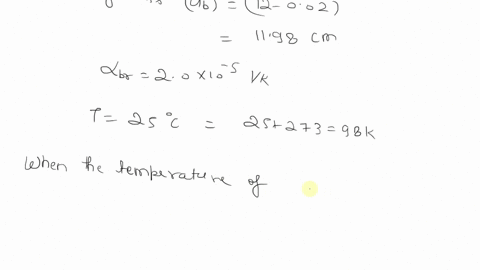 an-iron-ball-has-a-diameter-of-12cm-and-is-002-cm-too-large-to-pass-through-a-hole-in-a-brass-plate-when-the-ball-and-plate-are-at-the-same-temperature-of-25cat-what-temperature-the-same-for-22307