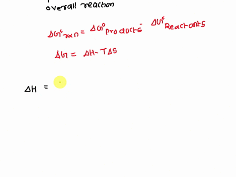 sum-the-two-reaction-steps-below-to-create-overall-reaction-at-85c-using-the-data-in-an-overall-reaction-then-calculate-the-value-of-ag-the-tables-shown-below-but-beware-tn-for-that-entropy-06356