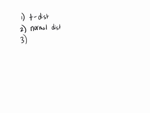 1-determine-whether-the-hypothesis-test-involves-using-a-normal-distribution-student-t-distribution-or-neither-claim-981-sample-data-n-15-972-s-26-the-sample-data-appear-to-come-from-a-norma-12586