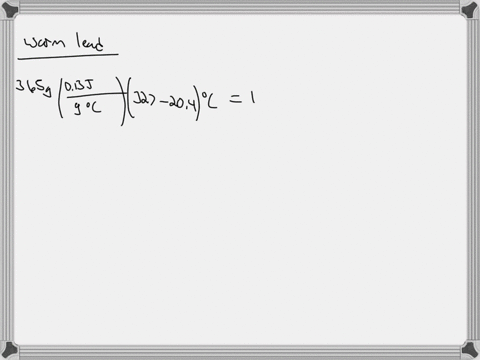 lead-has-a-melting-point-of-327-c-its-specific-heat-capacity-is-013-jg-c-and-its-molar-enthalpy-of-fusion-is-480-kjmol-how-much-heat-will-be-required-to-heat-a-365-g-sample-of-lead-from-204-53285