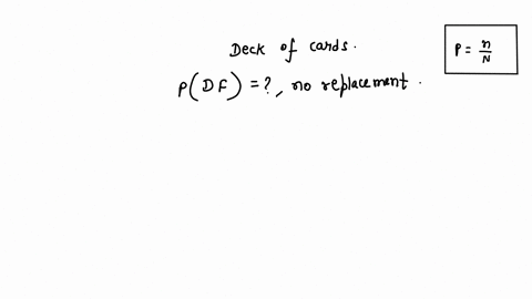 two-cards-are-drawn-from-a-standard-deck-of-cards-one-after-one-another-without-replacement-find-the-probability-that-the-first-card-is-a-diamond-and-the-second-is-a-face-card-46086