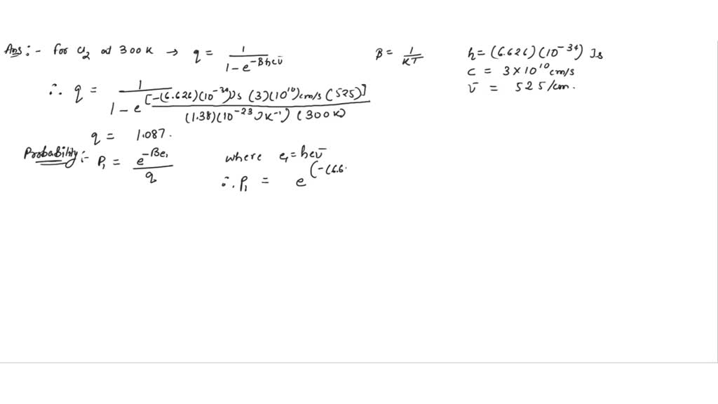 SOLVED: Problem 4 (4 points): The vibrational frequency of Cl2 is 525 ...