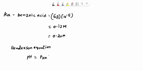 calculate-the-ph-of-a-buffer-solution-composed-of-012-m-benzoic-acid-and-020-m-sodium-benzoate-benzoic-acid-hc7h5o2-and-the-ka-64-x-10-5-18417