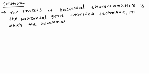 which-of-the-following-statements-describes-the-process-of-transformation-in-bacteria-90558