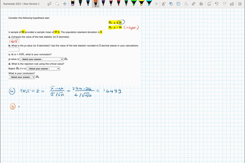 consider-the-following-hypothesis-test-ho-p-26-ha-p-26-a-sample-of-50-provided-a-sample-mean-of-274-the-population-standard-deviation-is-6-compute-the-value-of-the-test-statistic-to-2-decima-07478