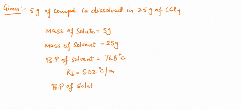 assuming-ideal-solution-behavior-what-is-the-molar-mass-of-solution-of-500-g-of-compound-in-2500-gofc-carbon-tetrachloride-bp-768-c-kt-02-clm-that-boils-at-815-c-at-atm-25794