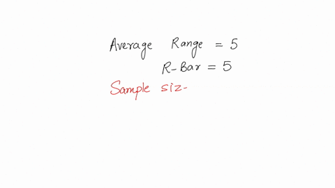 you-want-to-develop-an-r-chart-you-know-the-average-range-is-5-based-on-8-samples-of-size-10-what-is-the-resulting-upper-control-limit-ucl-hint-lecture-72-control-charts-for-variables-r-char-55673