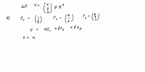 define-the-following-vectors-in-r3-e1-e2-e3-0-if-v-r3-is-an-arbitrary-vector-write-down-the-linear-system-which-addresses-whether-v-is-a-linear-combination-of-e1e2-e3-_-show-that-for-any-vec-40643