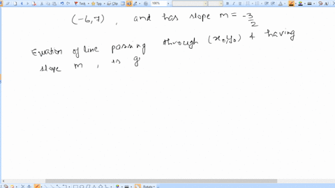 a-line-contains-the-point-6-7-and-has-a-slope-of-32-write-an-equation-of-the-line-satisfying-the-given-conditions-write-the-answer-in-slope-intercept-form-60045