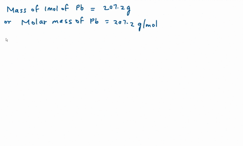 determine-the-mass-in-grams-of-0290-moles-of-pb-1-mol-of-pb-has-a-mass-of-2072-g-82735