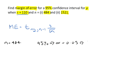find-the-margin-of-error-for-95-confidence-interval-for-estimating-the-population-mean-when-the-sample-standard-deviation-equals-110-with-sampl-size-of-i-484-and-1521-what-is-the-effect-of-t-96703
