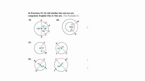 in-exercises-19-22-tell-whether-the-red-arcs-are-congruent-explain-why-or-why-not-77023