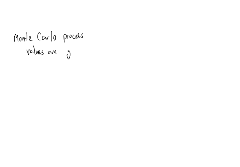 in-the-monte-carlo-process-values-for-a-random-variable-are-generated-by-________-a-probability-distribution-select-one-1integrating-2running-3sampling-from-4implementing