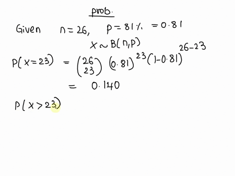 according-to-a-recent-survey-81-of-students-say-that-they-do-not-get-enough-sleep-assume-the-survey-meets-the-conditions-of-a-binomial-experiment-round-your-answers-to-three-decimal-places-i-71784