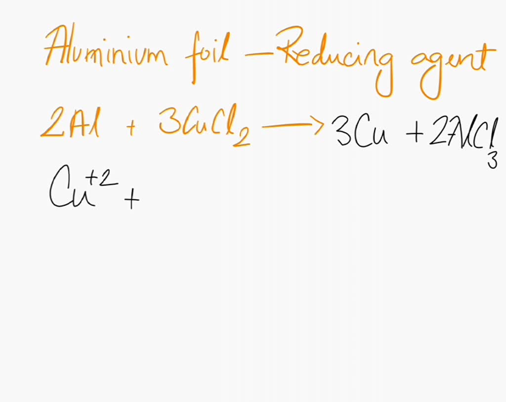 SOLVED Suppose a student did not add enough aluminium foil to