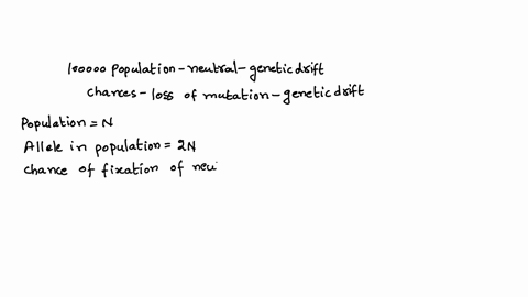 a-new-mutation-arises-in-one-person-on-the-island-of-kiribati-human-population-size-100000-assuming-this-particular-mutation-is-total-neutral-and-assuming-no-gene-flow-what-is-the-probabilit-25926