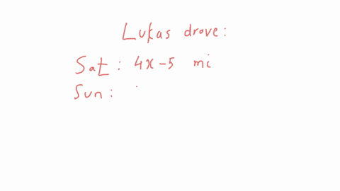 on-saturday-lukas-drove-4x-5-miles-on-sunday-he-drove-3x-10-miles-what-is-the-difference-in-miles-driven-46933