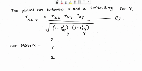 using-the-following-data-calculate-the-partial-correlation-between-x-and-z-controlling-for-x-x-28-73264