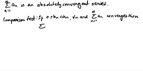 assume-is-an-absolutely-convergent-series-show-that-0-is-convergent_-give-an-example-of-a-conditionally-convergent-series-b-for-which-diverges-suppose-b-are-two-convergent-series-with-positi-38817