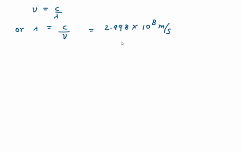 what-is-the-wavelength-of-electromagnetic-radiation-which-has-a-frequency-of-5732-x-1014-s-1-given-1nm-1-x-10-9m-and-c-2998-x-108-ms-09076