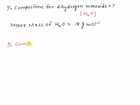 what-is-the-percent-composition-for-dihydrogen-monoxide-20889