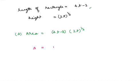 the-length-of-a-rectangle-is-given-by-4t3-and-its-height-is-2t13-where-t-is-time-in-seconds-and-the-dimensions-are-in-centimeters-find-the-rate-of-change-of-the-area-with-respect-to-time-pro-83582