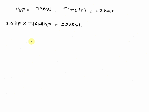 how-many-joules-of-energy-are-used-by-a-30-hp-motor-that-runs-for-12-hour-1-hp-746-w-71323