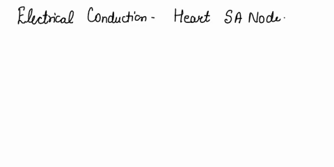 describe-the-normal-sequence-of-the-electrical-conduction-through-the-heart-01724
