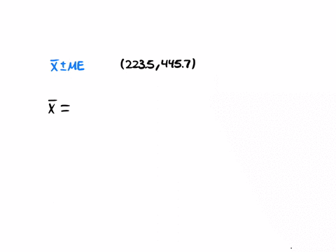 express-the-confidence-interval-2235-4457-in-the-form-of-x-me