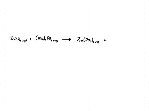 when-aqueous-solutions-of-zinc-sulfate-and-ammonium-phosphate-are-combined-solid-zinc-phosphate-and-a-solution-of-ammonium-sulfate-are-formed-the-net-ionic-equation-for-this-reaction-is