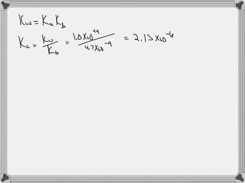 a-if-the-kb-of-a-weak-base-is-47e-9-what-is-the-ka-of-its-conjugate-acid-do-not-include-any-units-with-your-answer-your-answer-should-have-two-significant-figures-for-scientific-notation-use-87042