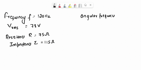 an-l-r-c-series-circuit-is-connected-to-a-120-hz-ac-source-that-has-vrms-780-v-the-circuit-has-a-resistance-of-750-and-an-impedance-at-this-frequency-of-115-what-average-power-is-delivered-t-29821