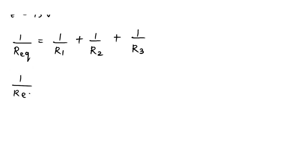 SOLVED Three resistors are connected in parallel R1 = 20 W, R2 = 35 k