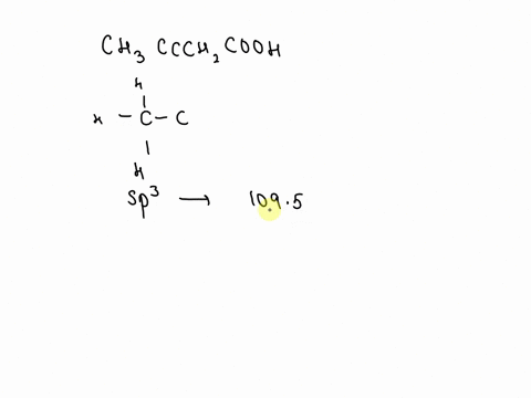 predict-the-ideal-values-for-the-bond-angles-about-each-carbon-atom-in-the-following-molecule-indica-57444