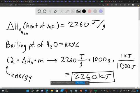 how-much-energy-would-it-take-to-boil-vaporize-1000-grams-of-h2o-at-100c-in-this-case-you-are-starting-with-liquid-at-100c-and-ending-with-steam-at-100c