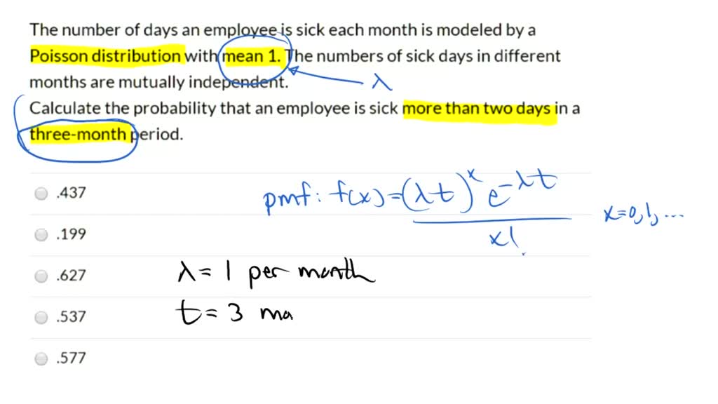 solved-the-number-of-days-an-employee-is-sick-each-month-is-modeled-by