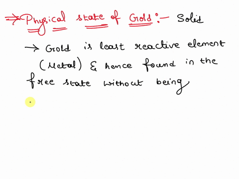 why-is-gold-only-present-in-the-solid-state-34104