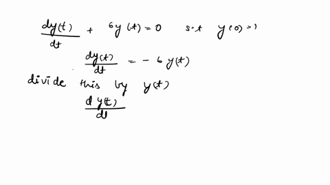point-a-let-gt-be-the-solution-of-the-initial-value-problem-dy-6y-0-dt-with-y0-1_-find-gt-_-gt-b-let-ft-be-the-solution-of-the-initial-value-problem-dy-6y-exp5t-dt-with-y0-iii-find-ft-ft-c-f-75302