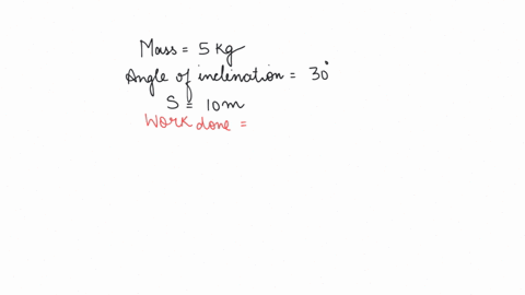 a-block-of-mass-50-kg-slides-down-an-incline-of-inclination-30-and-length-10-m-find-the-work-done-by-the-force-of-gravity