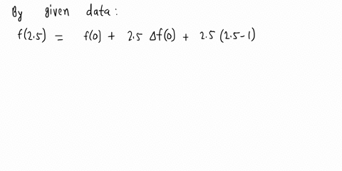 please-solve-asap-52-consider-the-following-table-of-data-2-3-4-5-xi-0-1-2-3-4-3-7-13-21-use-newtons-interpolating-polynomial-to-calculate-f25-and-f25-ie-53-consider-the-following-table-of-d-11496